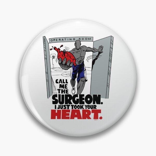 Item preview, Call Me The Surgeon I Just Took Your Heart designed and sold by EssieHunter.