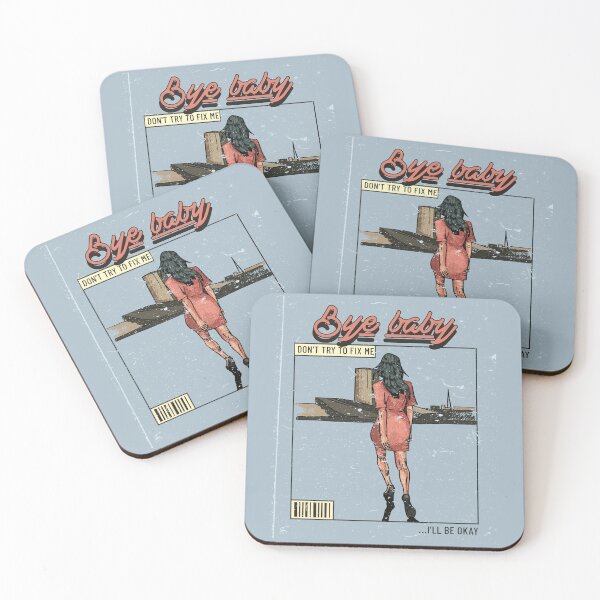 Item preview, Bye baby DON'T TRY TO FIX ME designed and sold by ArtCity Designs.