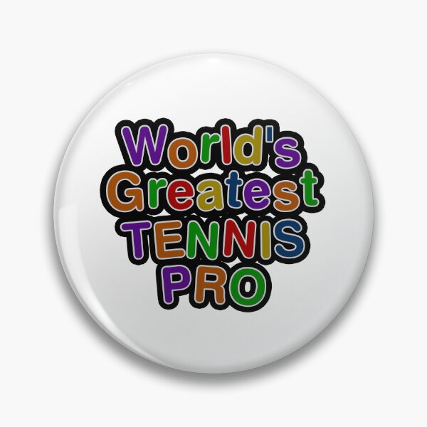 Item preview, World's Greatest TENNIS PRO designed and sold by AmyHNJ.