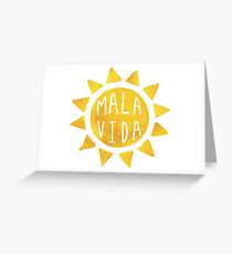 Mala Vida Greeting Card