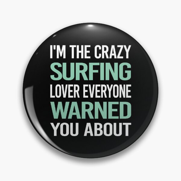 Item preview, Crazy Lover Surfing Surf Surfer designed and sold by BimBamFrank.