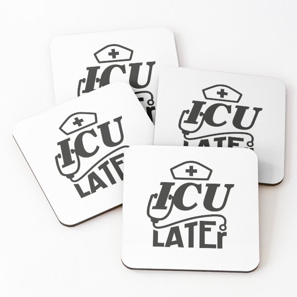 Item preview, Funny ICU Nurse Later Intensive Care Unit designed and sold by Betsytiptoe.