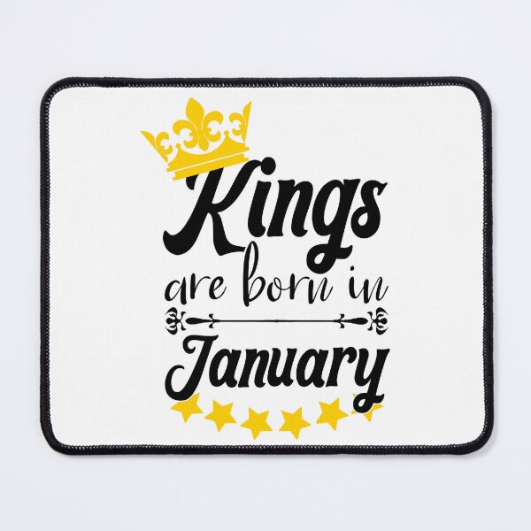 Item preview, Kings Are Born In January designed and sold by Bigilyy.