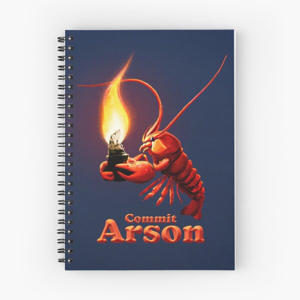 Item preview, Commit Arson Lobster designed and sold by Kaamalauppias.