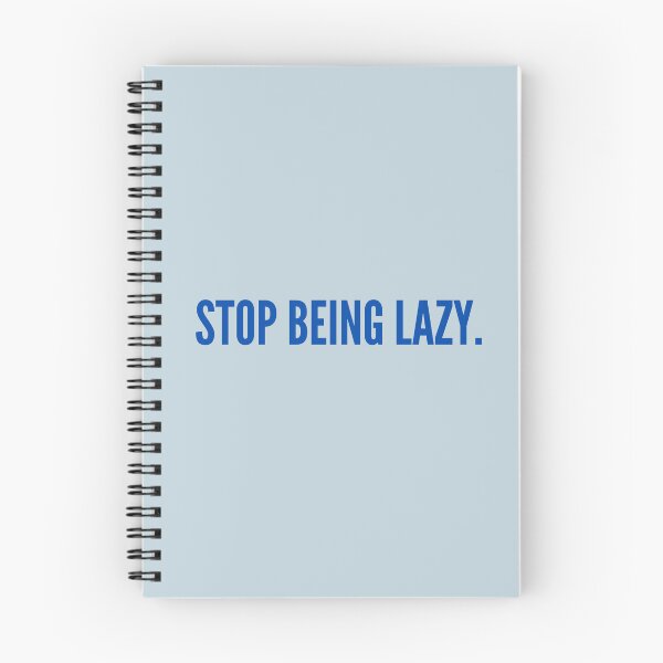Item preview, Stop Being Lazy. designed and sold by FloridaKeys1984.