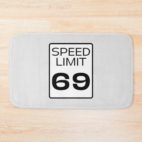 Item preview, Sign speed limit 69 designed and sold by LewisRichie.