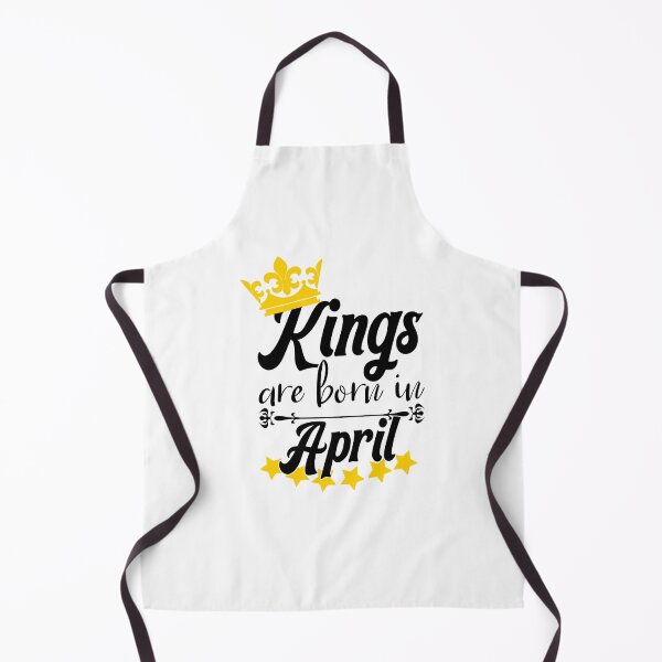Item preview, Kings Are Born In April designed and sold by Bigilyy.