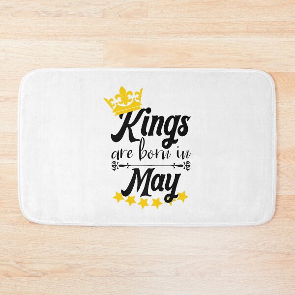 Item preview, Kings Are Born In May designed and sold by Bigilyy.