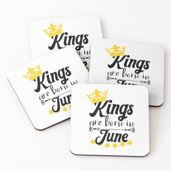 Item preview, Kings Are Born In June designed and sold by Bigilyy.