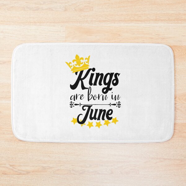 Item preview, Kings Are Born In June designed and sold by Bigilyy.
