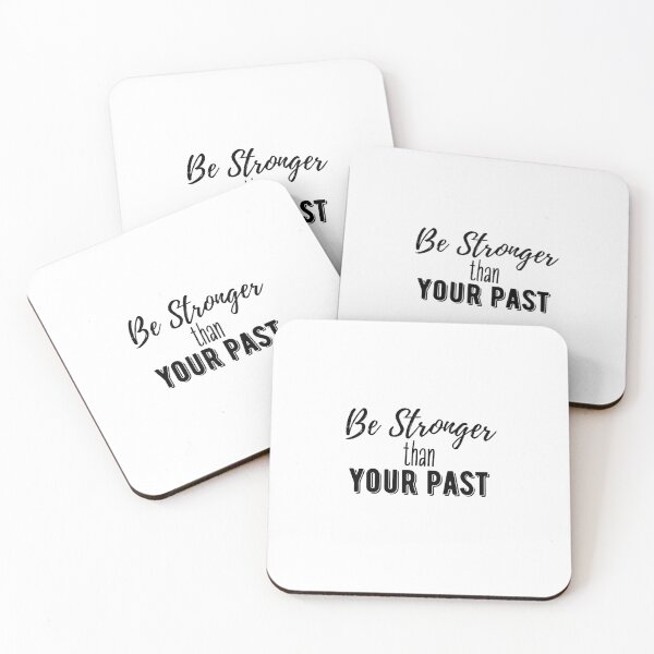 Item preview, Be Stronger Than Your Past - inspirational quote designed and sold by MouDantArts.