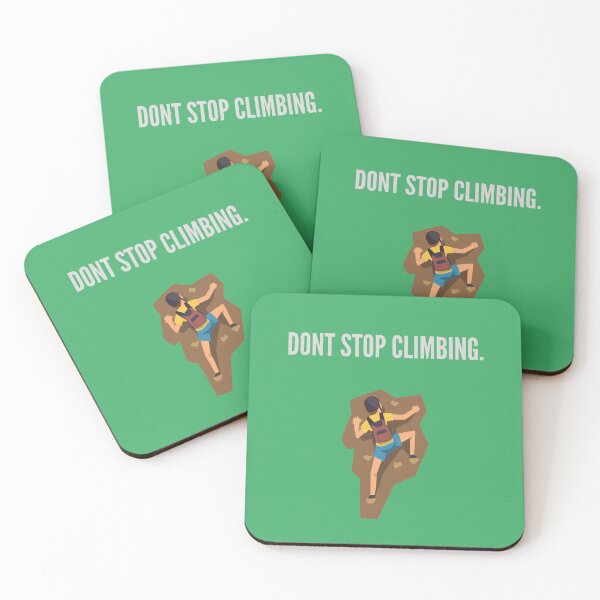 Item preview, Dont Stop Climbing  designed and sold by FloridaKeys1984.
