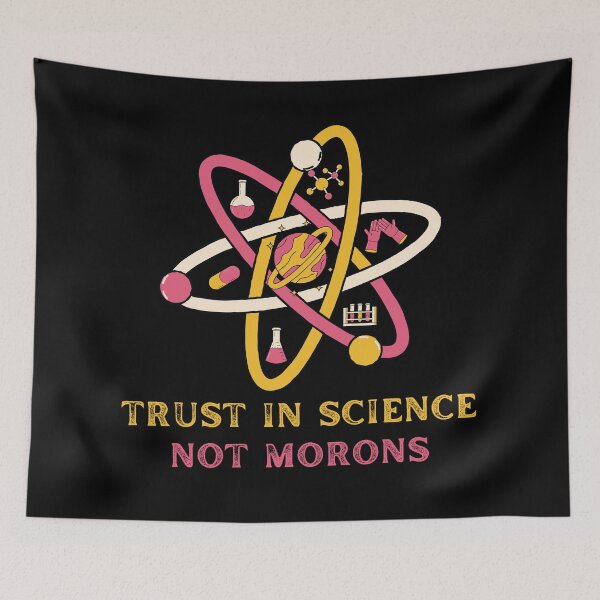 Item preview, Trust In Science Not Morons Illustrated Digital Design designed and sold by mangaworldart.
