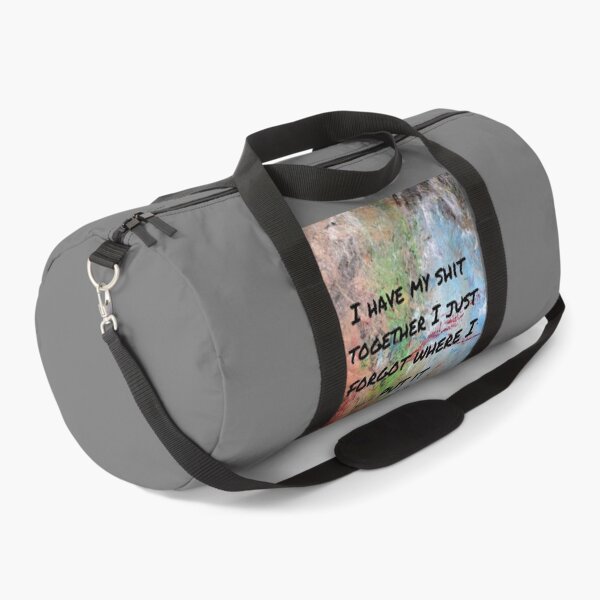 Item preview, I have my shit together I just forgot where I put it designed and sold by ThePureAudacity.
