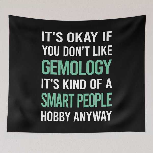 Item preview, Smart People Hobby Gemology Gemologist designed and sold by MaritzaMoreira.
