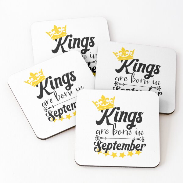 Item preview, Kings Are Born In September designed and sold by Bigilyy.