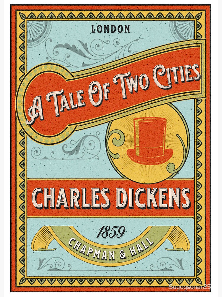 Charles Dickens. A Tale of Two Cities. It was the best of times, it was  the worst of times. | Art Board Print