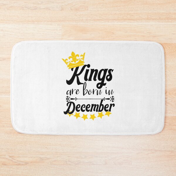 Item preview, Kings Are Born In December designed and sold by Bigilyy.
