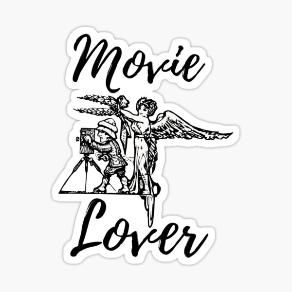 "Movie Lover Filming Movie" Sticker for Sale by SierraMickey Redbubble
