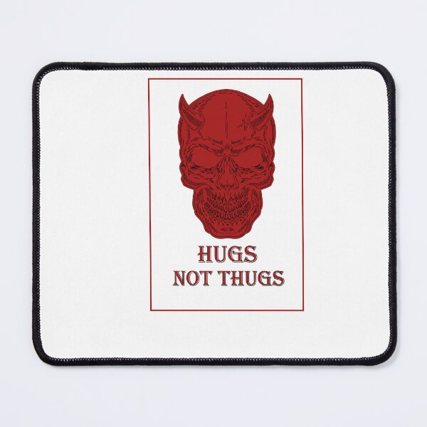 Item preview, hugs not thugs designed and sold by STOREMUZAN.