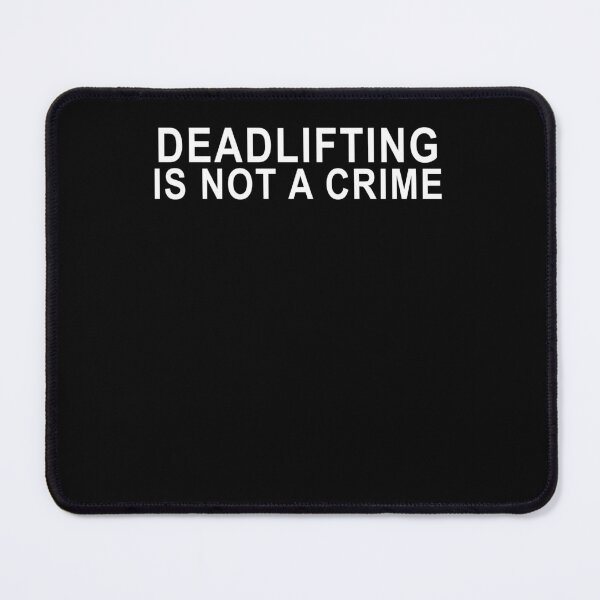 Item preview, Deadlifting Is Not A Crime  designed and sold by ludtkefette5.