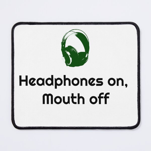 Item preview, Headphones on, Mouth off Ventage Eighties designed and sold by CosmicRevolt.