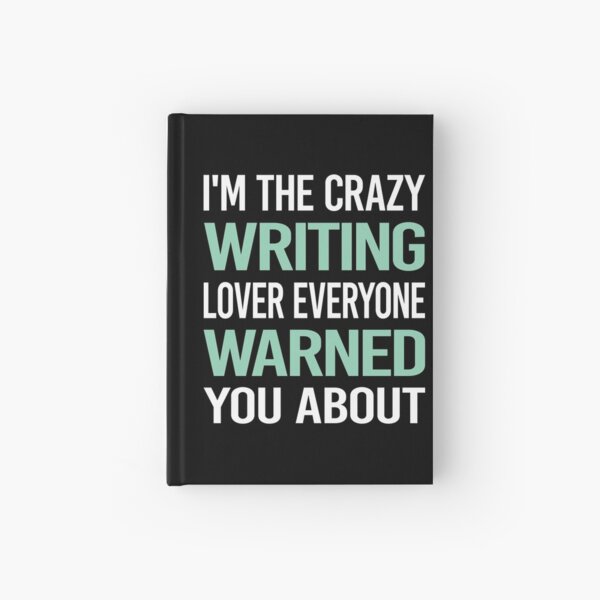 Item preview, Crazy Lover Writing Writer designed and sold by BimBamFrank.