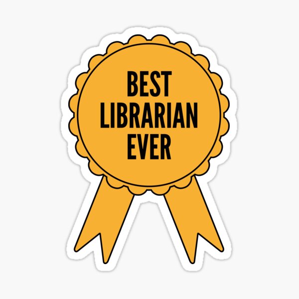 Item preview, Best Librarian Ever Gold Medal Achievement designed and sold by SVPOD.
