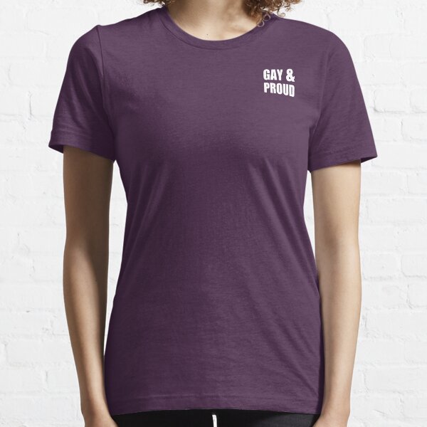 Gay and Proud Essential T-Shirt