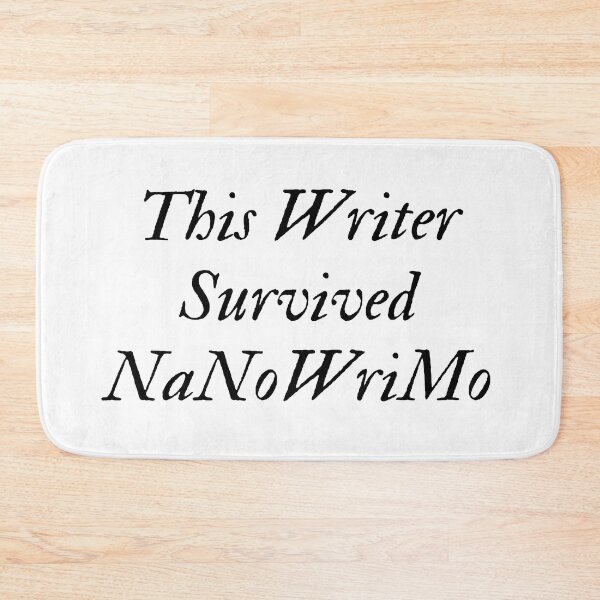 Item preview, This Writer Survived NaNoWriMo - Black Text designed and sold by TheKnightWriter.