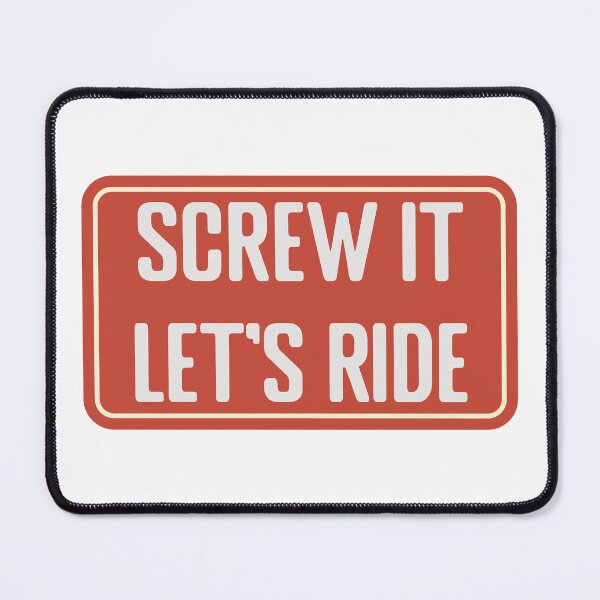 Item preview, Screw it, lets ride cool helmet designed and sold by thesmokeydogs.