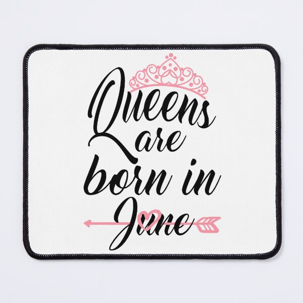 Item preview, Queens Are Born In June designed and sold by Bigilyy.