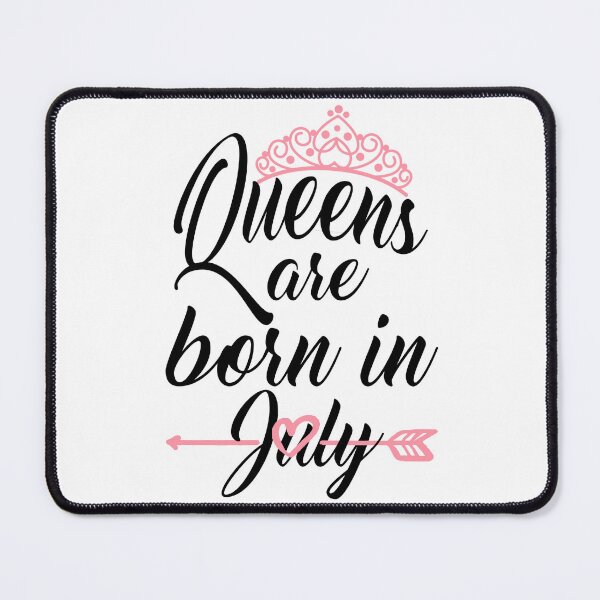 Item preview, Queens Are Born In July designed and sold by Bigilyy.