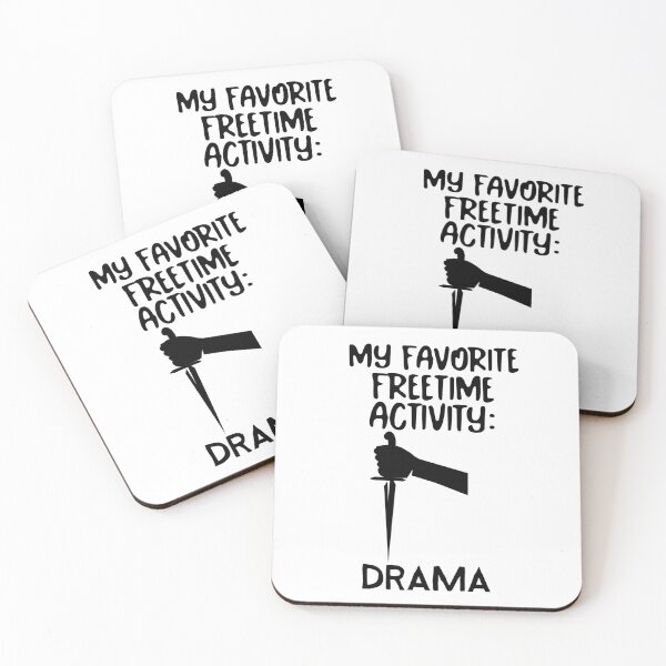 Item preview, My favorite freetime activity: DRAMA designed and sold by josephsteez.