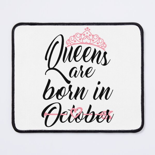 Item preview, Queens Are Born In October designed and sold by Bigilyy.