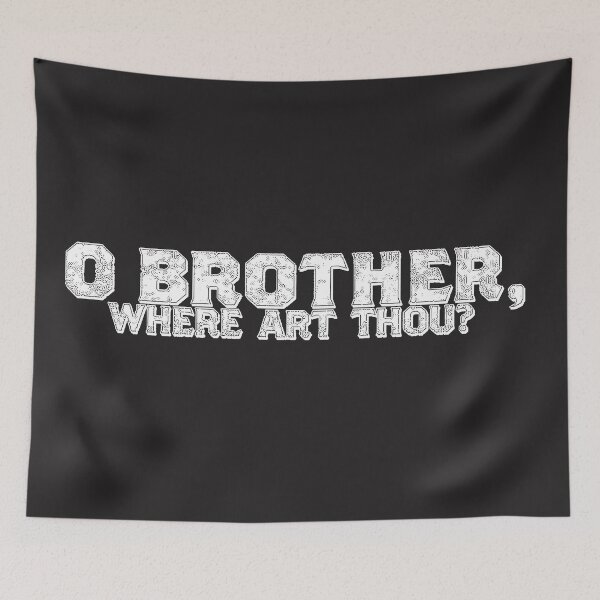 Item preview, O brother where thou art designed and sold by MerchNow.