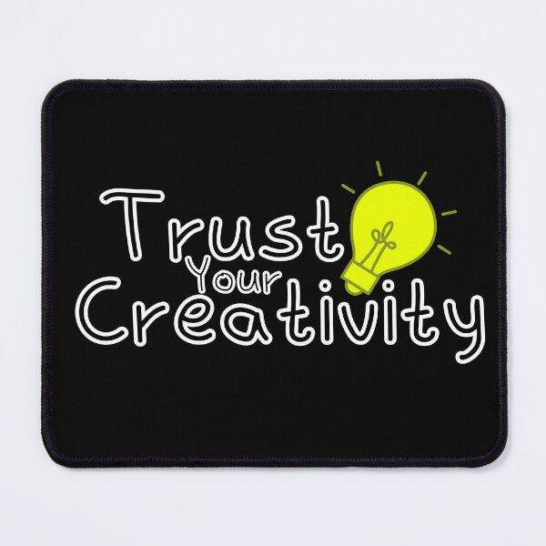 Item preview, Trust your creativity  designed and sold by Shahd  Design.