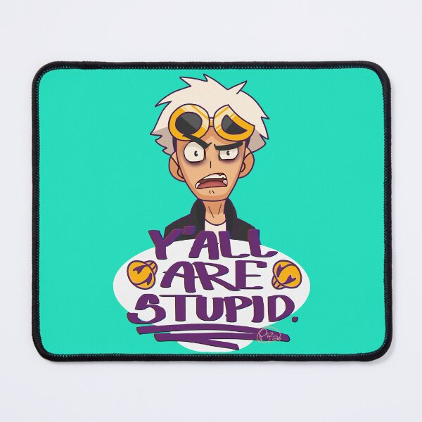 Item preview, Y_all are stupid designed and sold by SlushCreatstore.