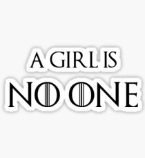 A girl is no one. Sticker