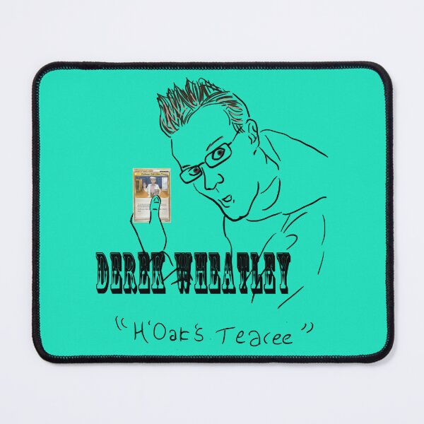 Item preview, Derek Wheatley HOaks Teary designed and sold by SlushCreatstore.