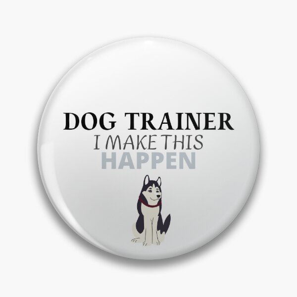 Item preview, Copie de Copie de I Make Sit Happen - Dog Trainer  designed and sold by MoodLab.