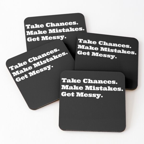 Item preview, Take Chances Make Mistakes Get Messy Motivation Quotes designed and sold by ImaginedCo.