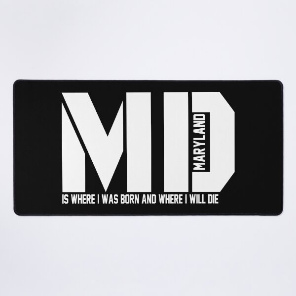 Item preview, Maryland is where I was born and where I die designed and sold by HBWOLFARTS.