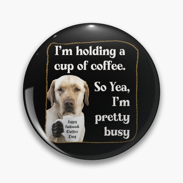 Item preview, Cute coffee-drinking Labrador designed and sold by Lolly's Lane Shoppe.