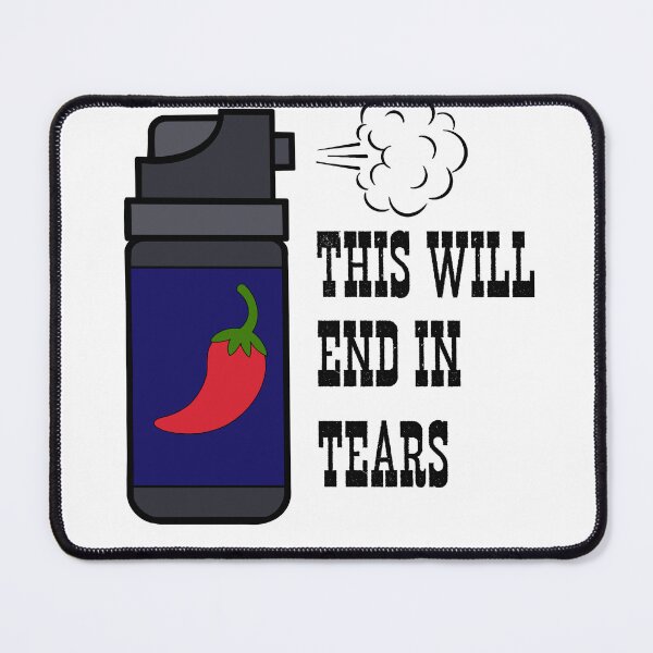 Item preview, Pepper Spray Crying Session designed and sold by Ditch-Doc.