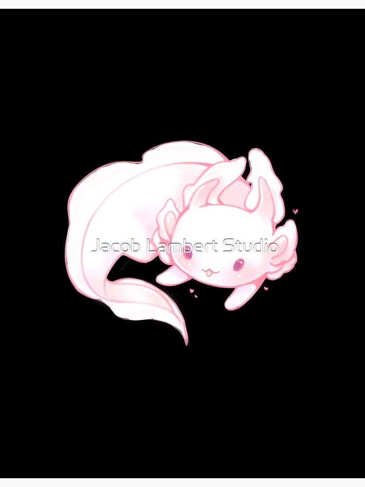 "Axolotl Sticker Cute Axolotl Lover Kawaii Axolotl Character" Poster