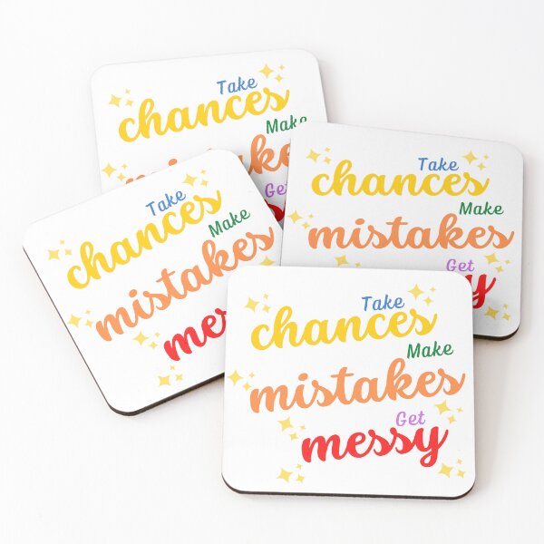 Item preview, Take Chances Make Mistakes Get Messy Motivation Quotes designed and sold by ImaginedCo.