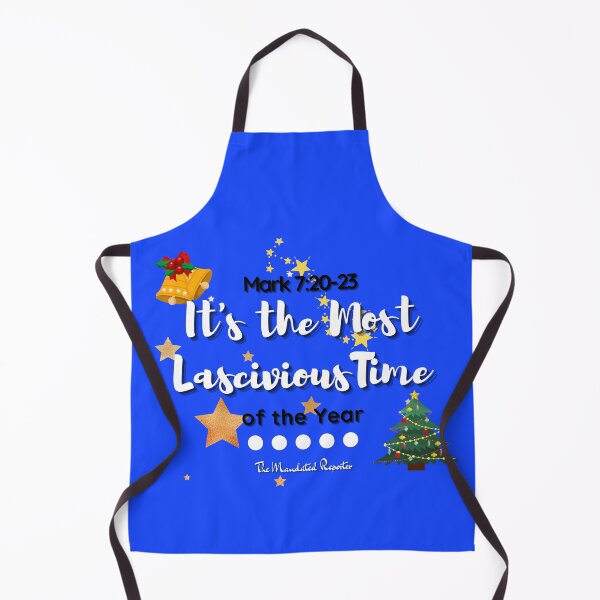 Item preview, It's the Most Lascivious Time of the Year - Blue designed and sold by TheReporter1.
