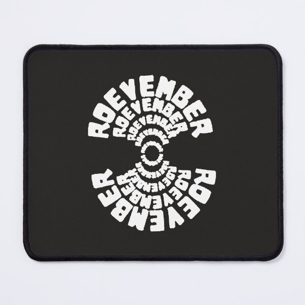 Item preview, Roevember Pro Choice Quote designed and sold by MerchNow.