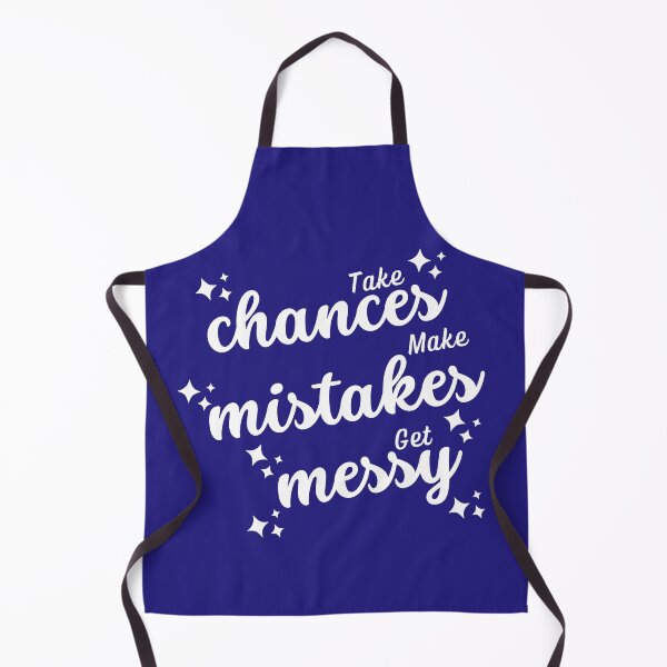 Item preview, Take Chances Make Mistakes Get Messy  designed and sold by ImaginedCo.